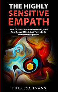 The Highly Sensitive Empath 