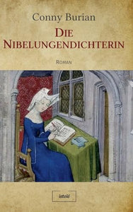 Die Nibelungendichterin 