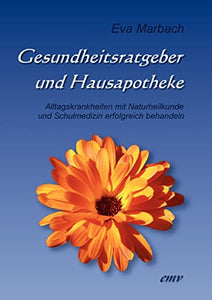 Gesundheitsratgeber und Hausapotheke 
