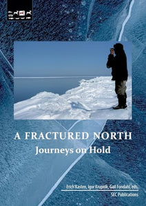 A Fractured North 