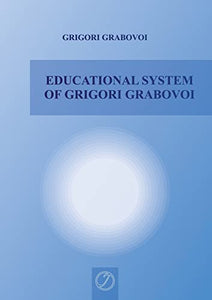 Educational System of Grigori Grabovoi 
