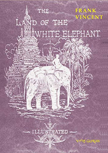 The Land of the White Elephant 