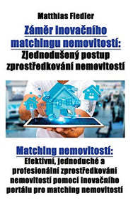 Záměr inovačního matchingu nemovitostí 