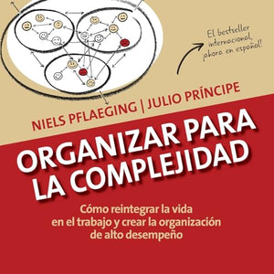 Organizar para la Complejidad 