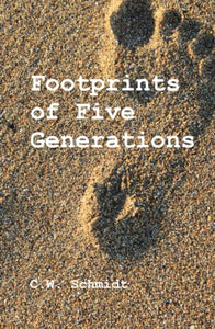 Footprints of Five Generations 