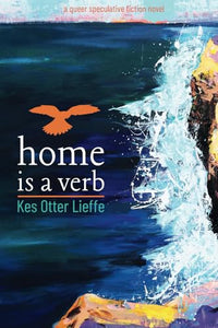 home is a verb 