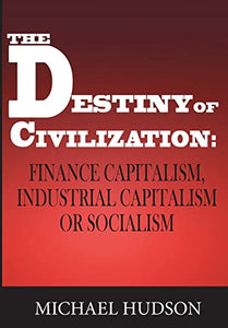 The Destiny of Civilization 