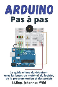 Arduino Pas à pas 
