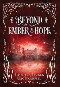 Beyond Ember And Hope 