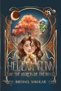 Helena Flinn and the Secrets of the Night 
