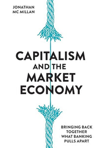 Capitalism and the Market Economy 