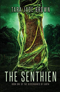 The Senthien 