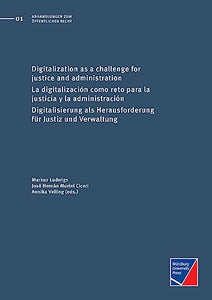 Digitalization as a challenge for justice and administration 