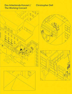 Christopher Dell: The Working Concert 