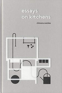 Essays on Kitchens 