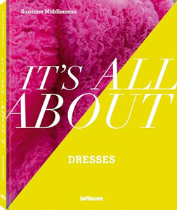 It’s All About Dresses 