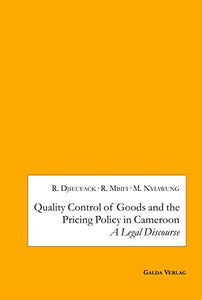 Quality Control of Goods and the Pricing Policy in Cameroon 