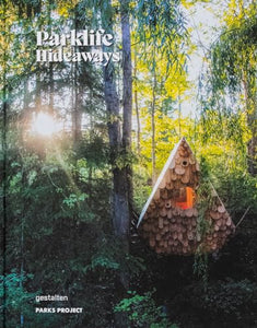 Parklife Hideaways 