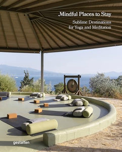Mindful Places to Stay 