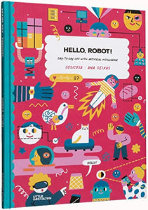 Hello, Robot! 