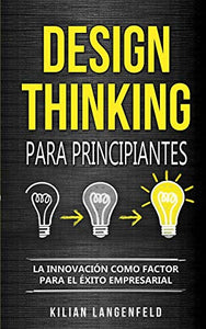 Design Thinking para principiantes 