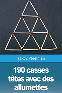190 casses têtes avec des allumettes 