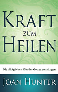 Kraft zum Heilen 