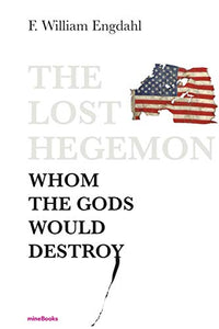 The Lost Hegemon 