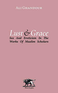 Lust and Grace 