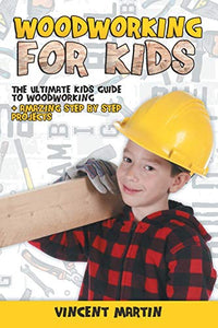 Woodworking for Kids 