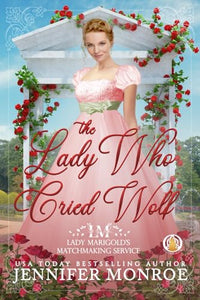 The Lady Who Cried Wolf 