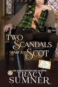 Two Scandals and a Scot 