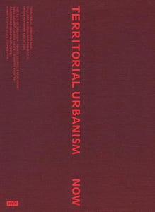 Territorial Urbanism Now! 
