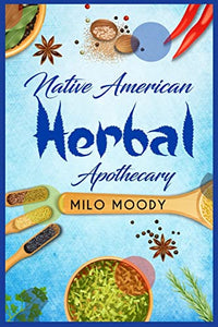 Native American Herbal Apothecary 