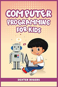 Computer Programming for Kids 