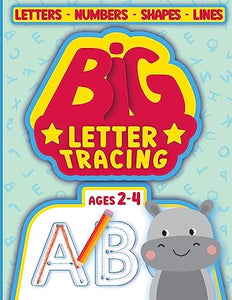 BIG Letter Tracing for kids ages 2-4 