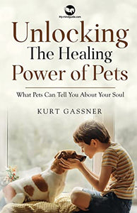 Unlocking The Healing Power of Pets 