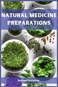 Natural Medicine Preparations 