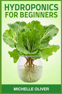 Hydroponics for Beginners 