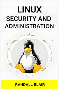 Linux Security and Administration 