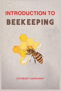 Introduction to Beekeeping 