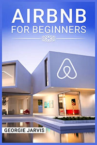 Airbnb for Beginners 