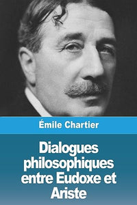 Dialogues philosophiques entre Eudoxe et Ariste 