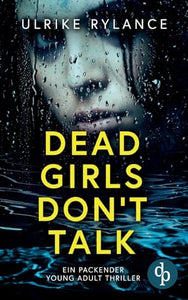 Dead Girls Don't Talk 