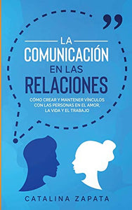 La Comunicación en las Relaciones 