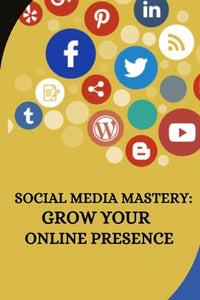 Social Media Mastery 