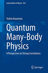 Quantum Many-Body Physics 