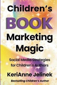 Children's Book Marketing Magic 