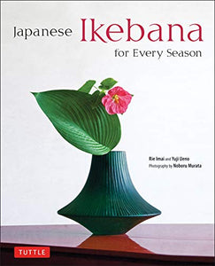Japanese Ikebana for Every Season 