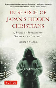 In Search of Japan's Hidden Christians 